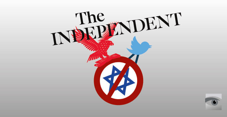 Česká společnost přátel Izraele Independent-twitter-destruction-feature-770x400 The Independent Embeds Tweet Calling for Israel’s Destruction HonestReporting.com  